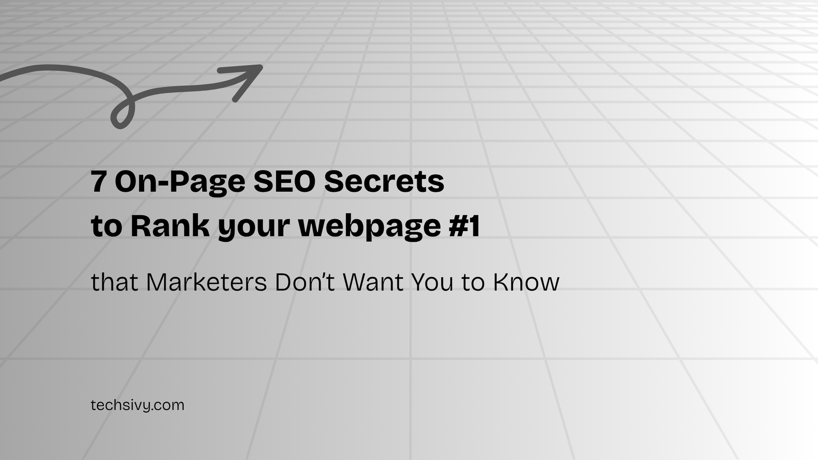 7 On-Page SEO Secrets